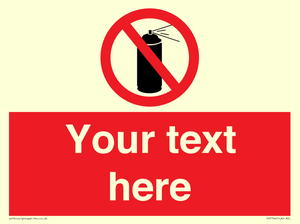 Custom prohibition no aerosol